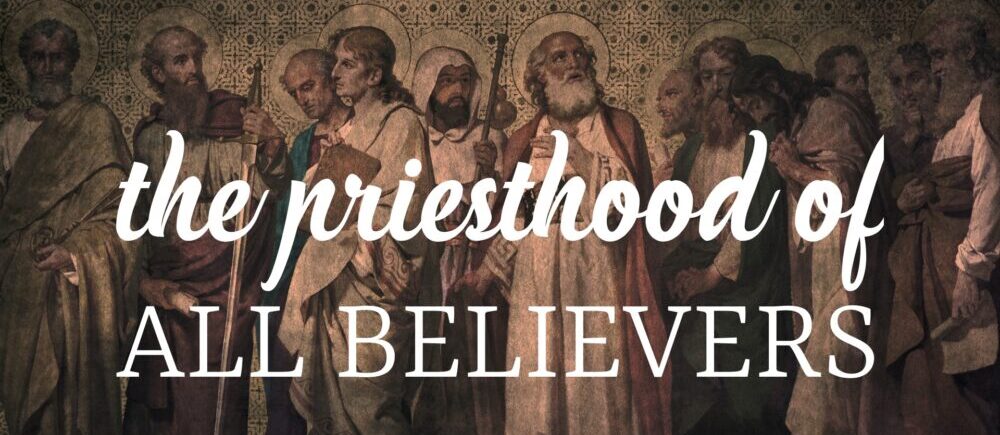 The Royal Priesthood and the Authority of the Church   